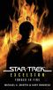 [Star Trek: The Original Series 140] • Excelsior Forged in Fire